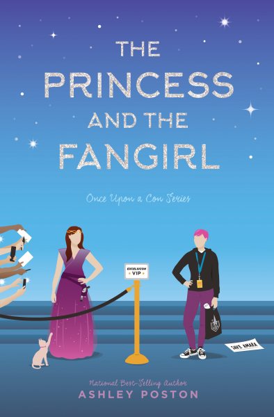 The Princess and the Fangirl:Once Upon a Con Series, Book 2