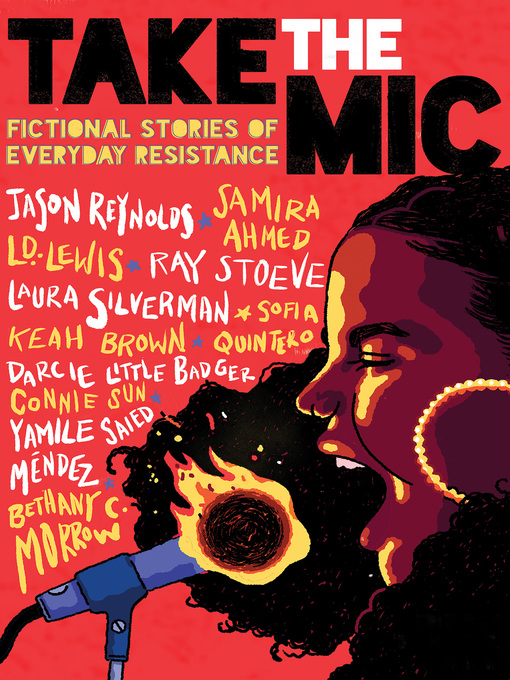 Take the Mic: Fictional Stories of Everyday Resistance.